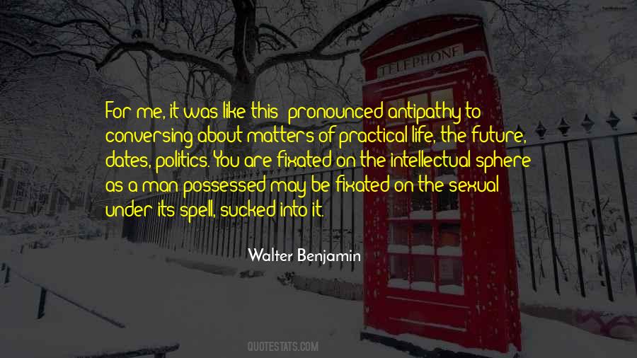 Walter Benjamin Quotes #1173665