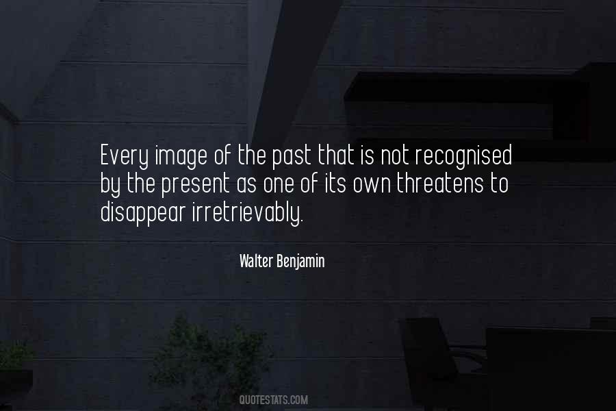 Walter Benjamin Quotes #1375060