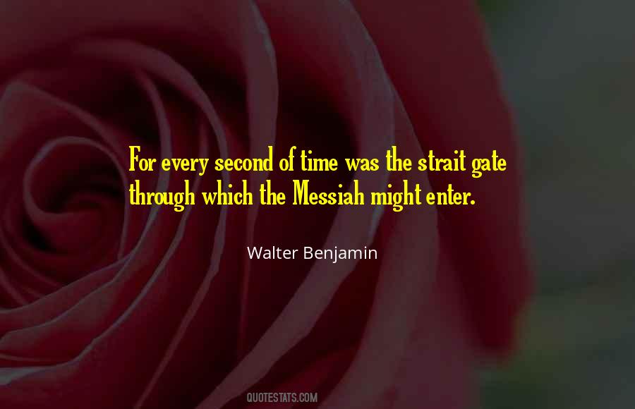 Walter Benjamin Quotes #808425