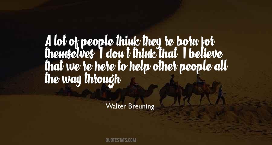 Walter Breuning Quotes #99631