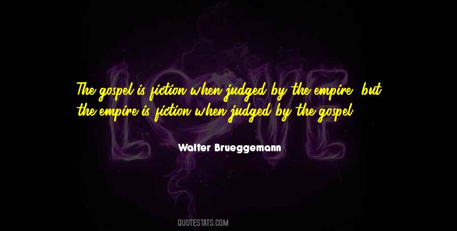 Walter Brueggemann Quotes #1872080