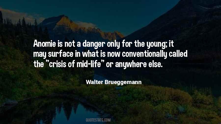 Walter Brueggemann Quotes #333207