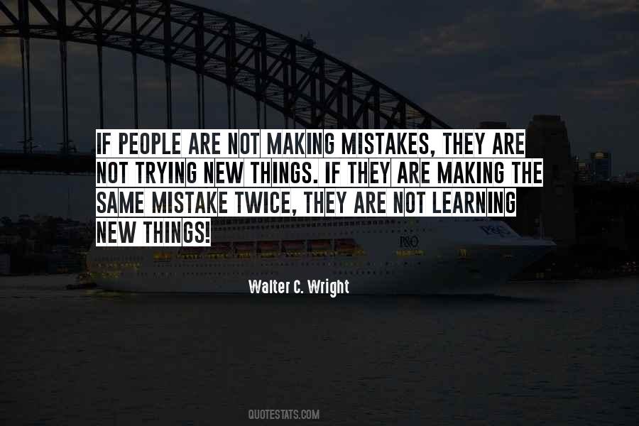Walter C. Wright Quotes #455302 Walter C. Wright Quotes #455302