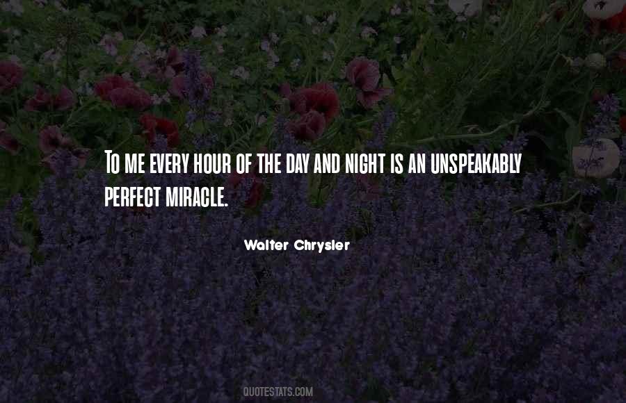 Walter Chrysler Quotes #315817