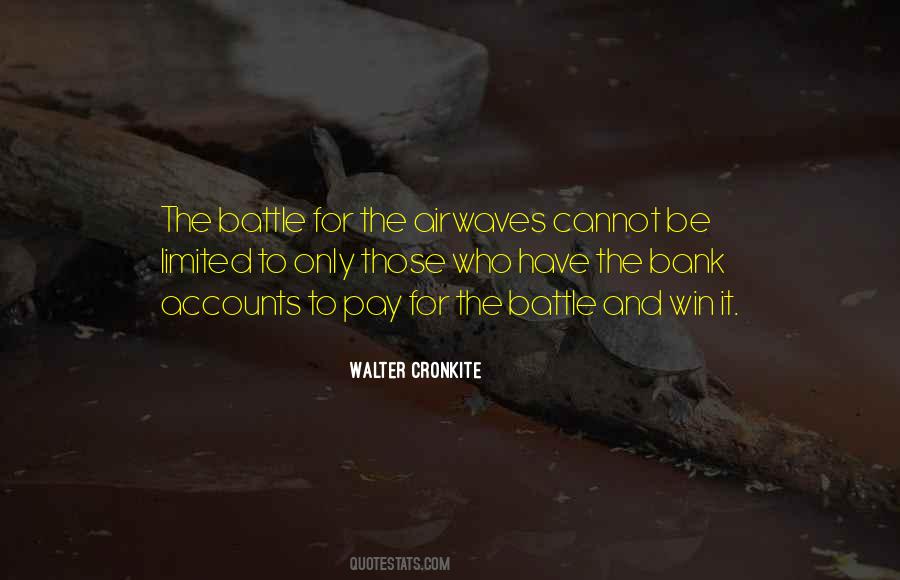 Walter Cronkite Quotes #1179352