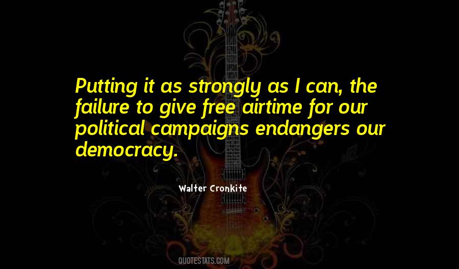 Walter Cronkite Quotes #1352608
