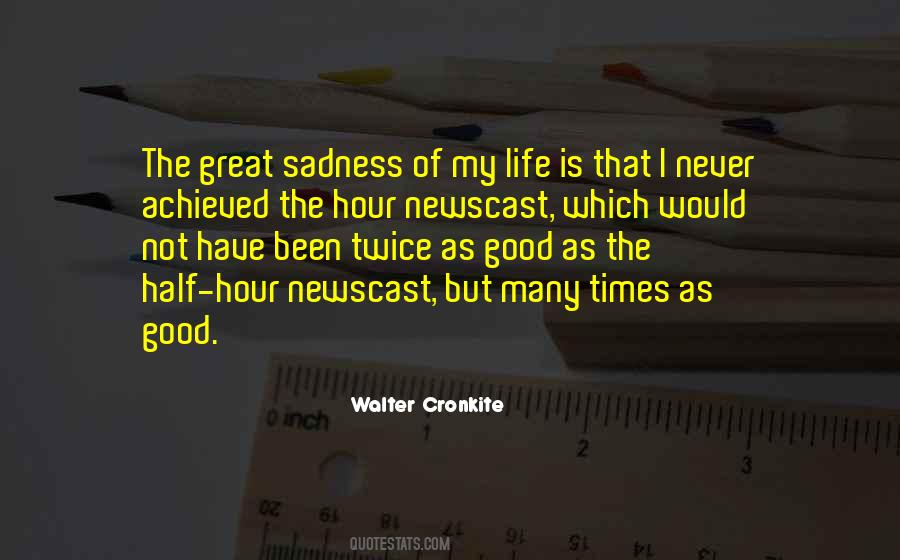Walter Cronkite Quotes #1713418