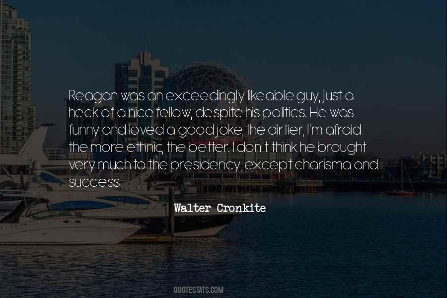 Walter Cronkite Quotes #44465