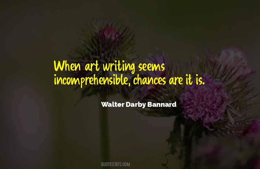 Walter Darby Bannard Quotes #1009271