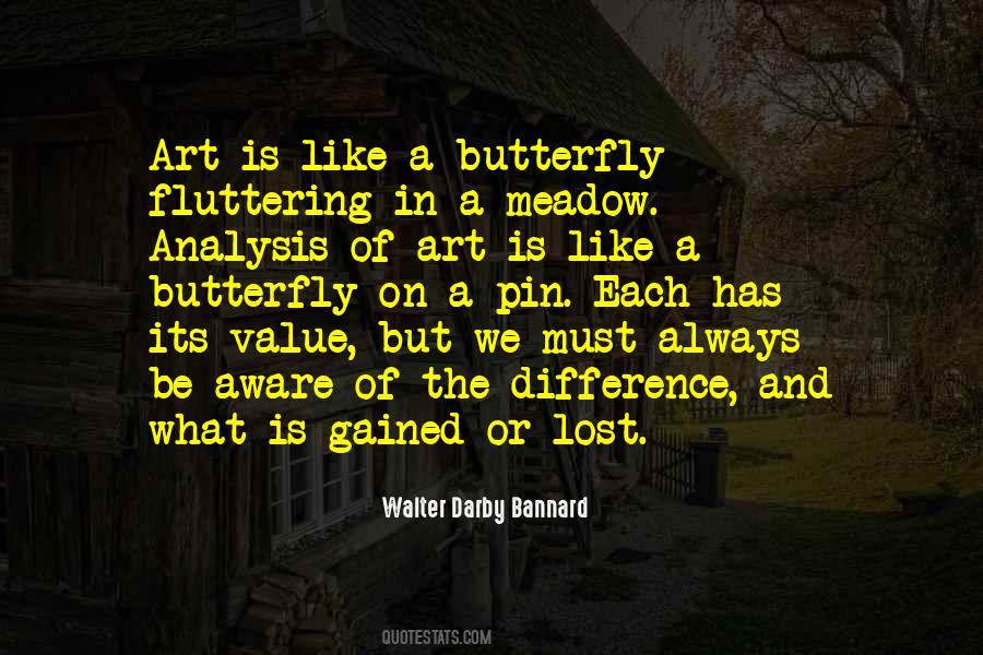 Walter Darby Bannard Quotes #1097715