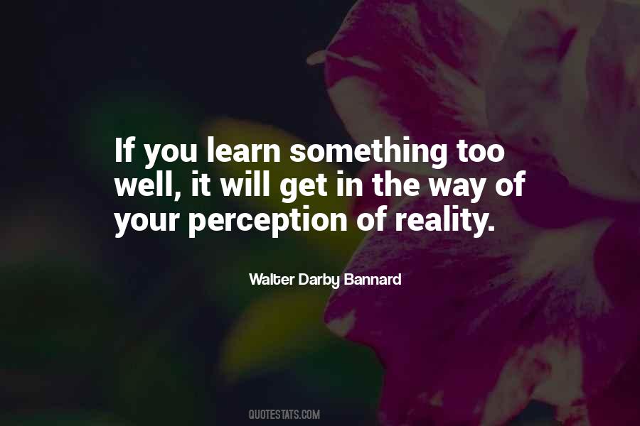 Walter Darby Bannard Quotes #1561752