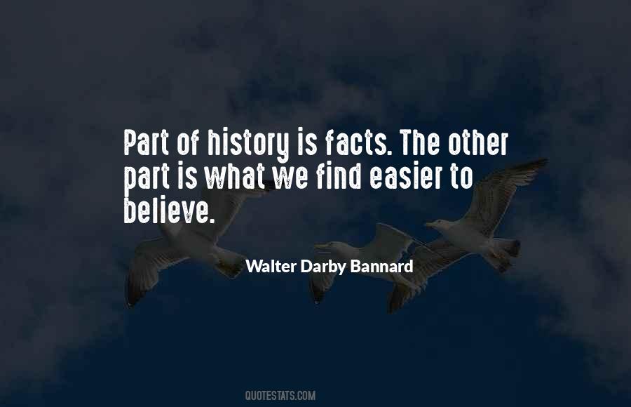 Walter Darby Bannard Quotes #623538