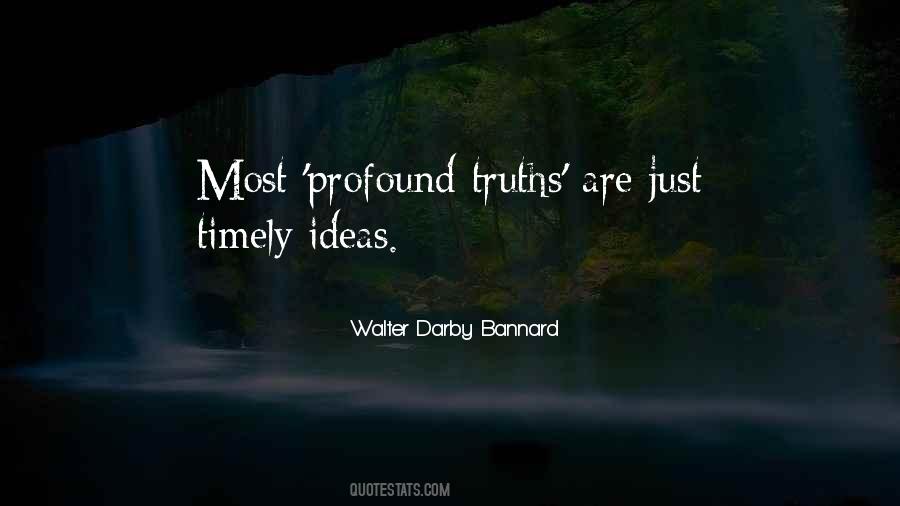 Walter Darby Bannard Quotes #790520