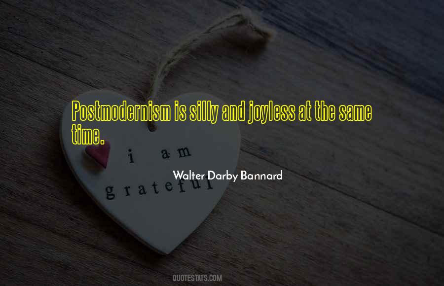 Walter Darby Bannard Quotes #897193