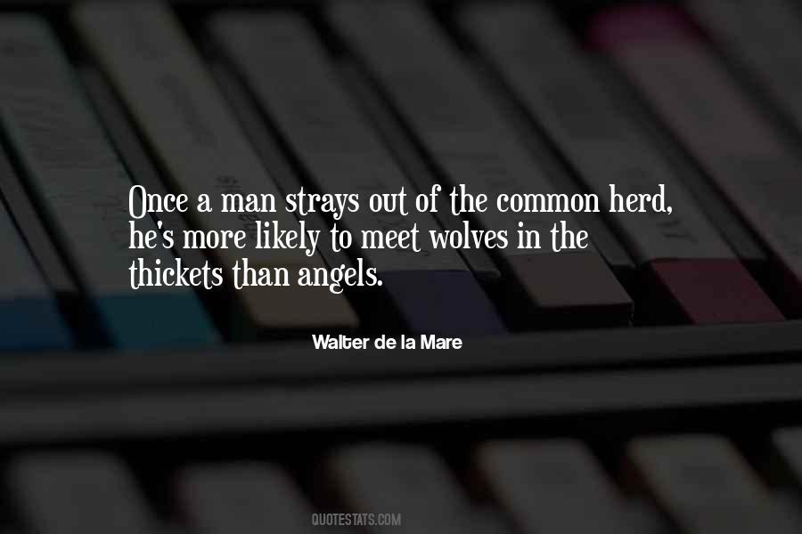 Walter De La Mare Quotes #1341611