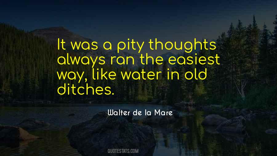 Walter De La Mare Quotes #1447006
