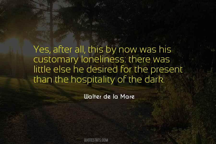 Walter De La Mare Quotes #1794586