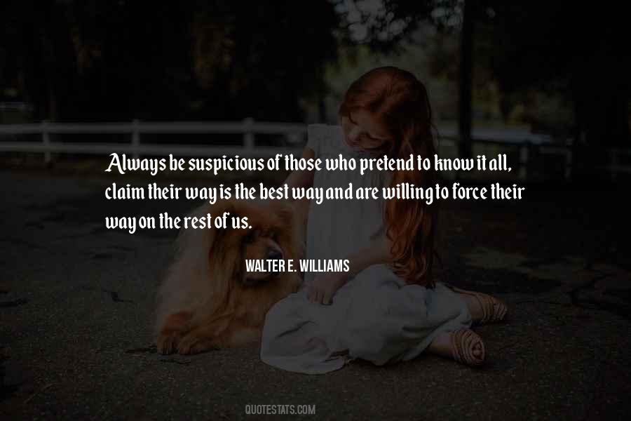 Walter E. Williams Quotes #1274431