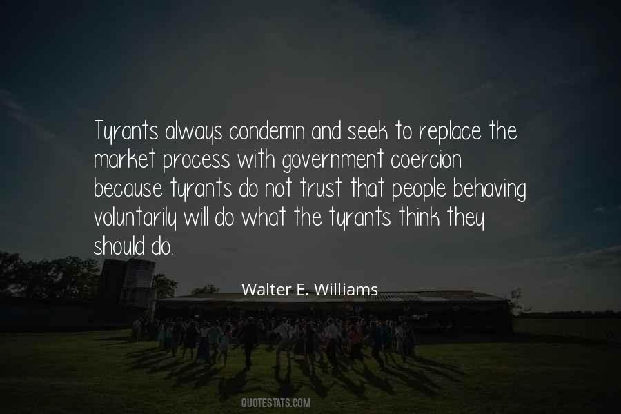 Walter E. Williams Quotes #1320019