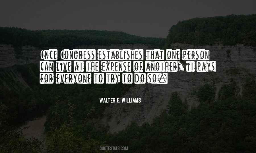 Walter E. Williams Quotes #1809943