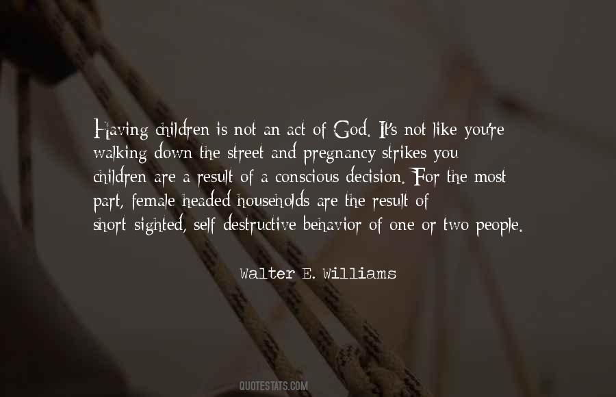 Walter E. Williams Quotes #1862765