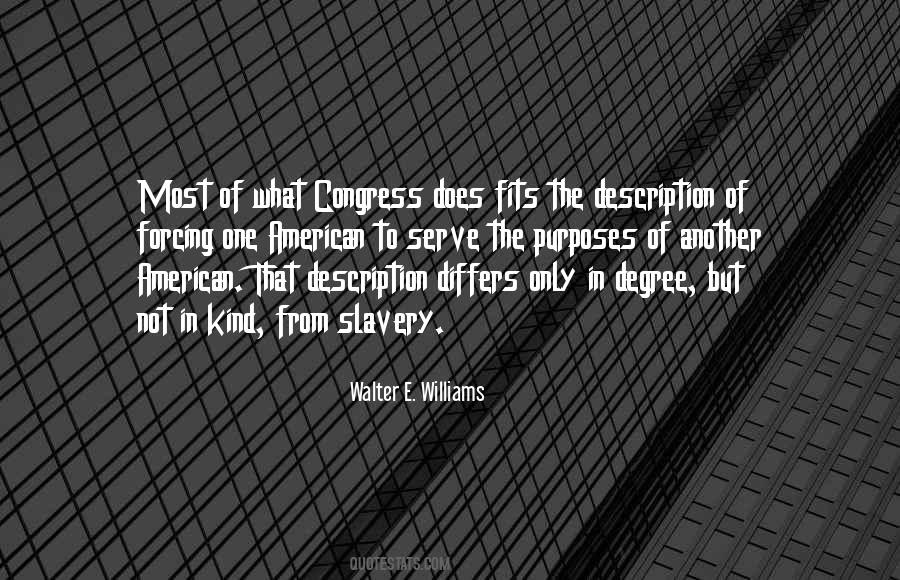 Walter E. Williams Quotes #1874887