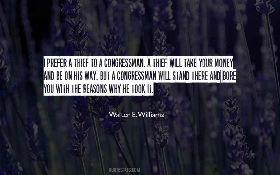 Walter E. Williams Quotes #502579