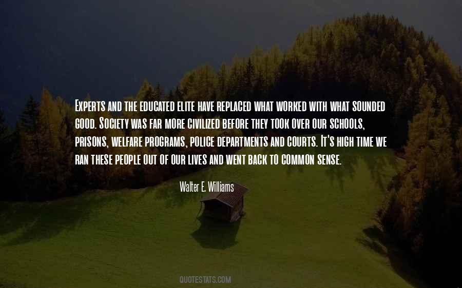 Walter E. Williams Quotes #914767