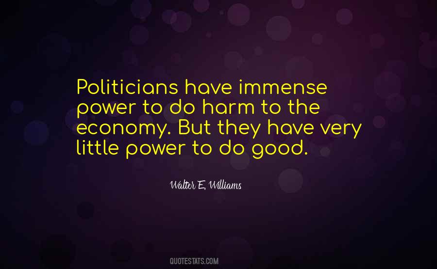 Walter E. Williams Quotes #978880