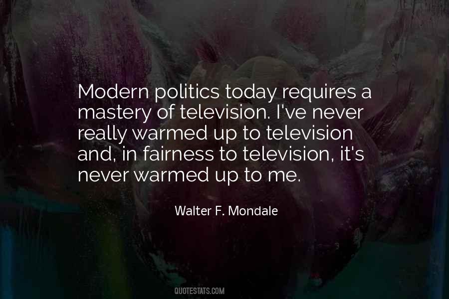 Walter F. Mondale Quotes #1321372