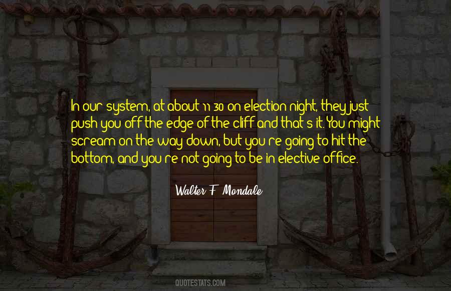 Walter F. Mondale Quotes #652179