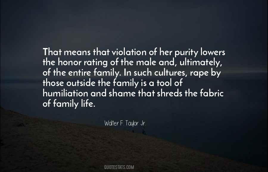 Walter F. Taylor Jr. Quotes #377177