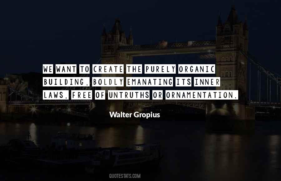 Walter Gropius Quotes #660428