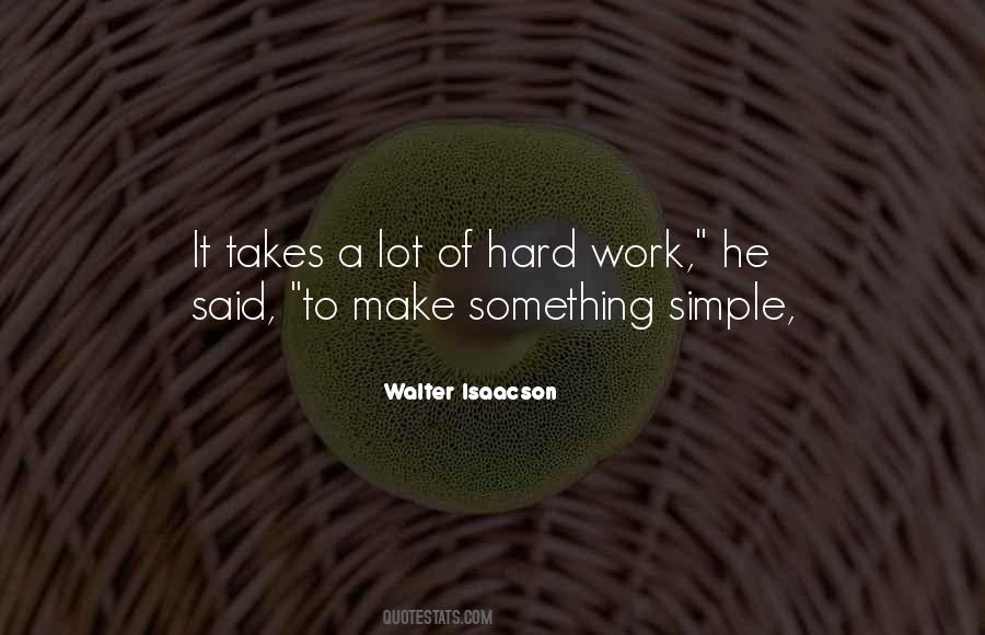 Walter Isaacson Quotes #1682814