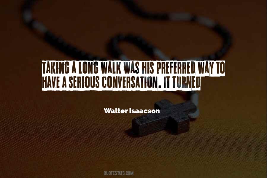 Walter Isaacson Quotes #1829988