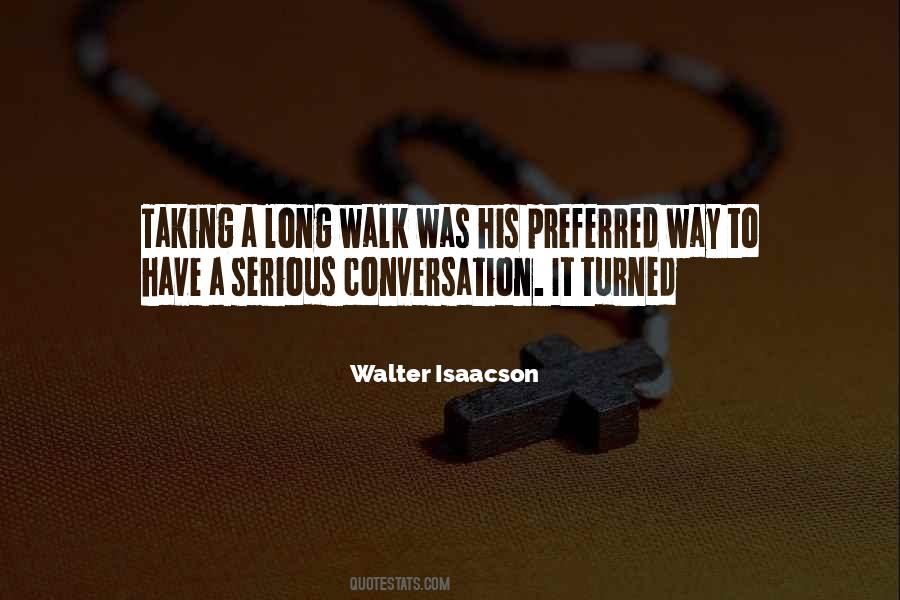 Walter Isaacson Quotes #1829988