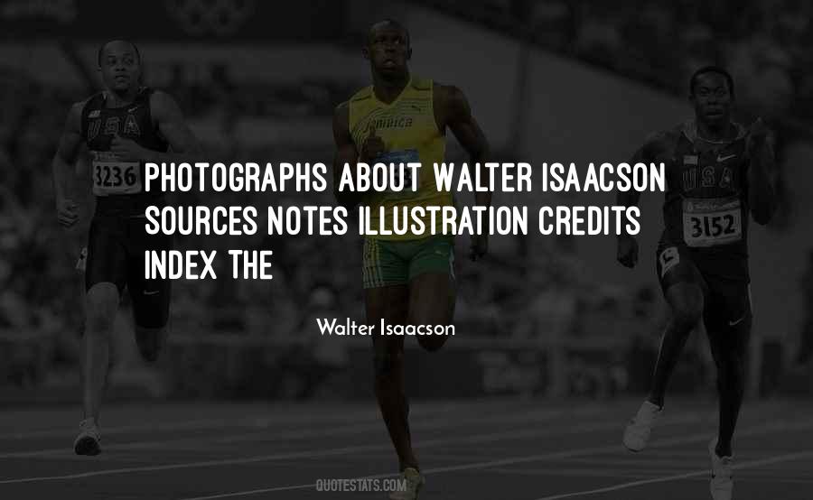 Walter Isaacson Quotes #529952