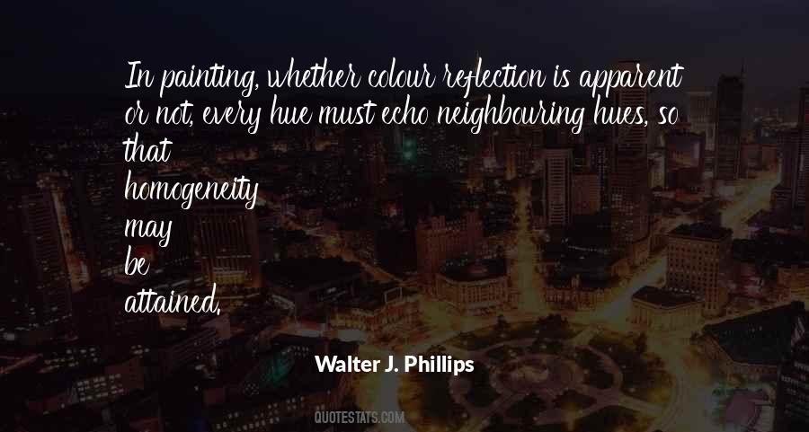 Walter J. Phillips Quotes #1139880