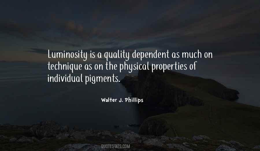 Walter J. Phillips Quotes #1318900