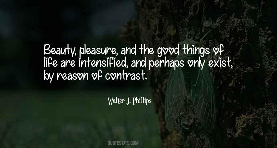 Walter J. Phillips Quotes #146438