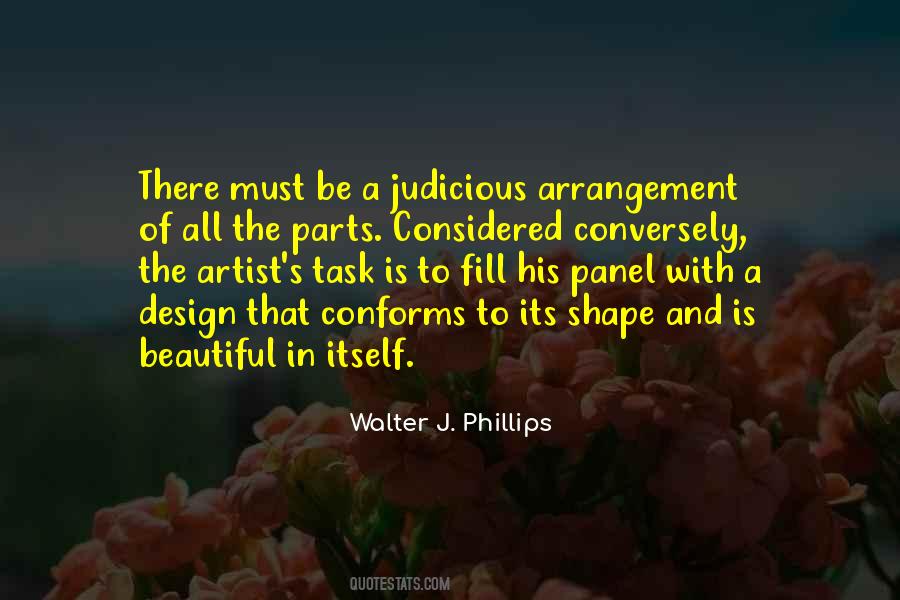 Walter J. Phillips Quotes #1626609