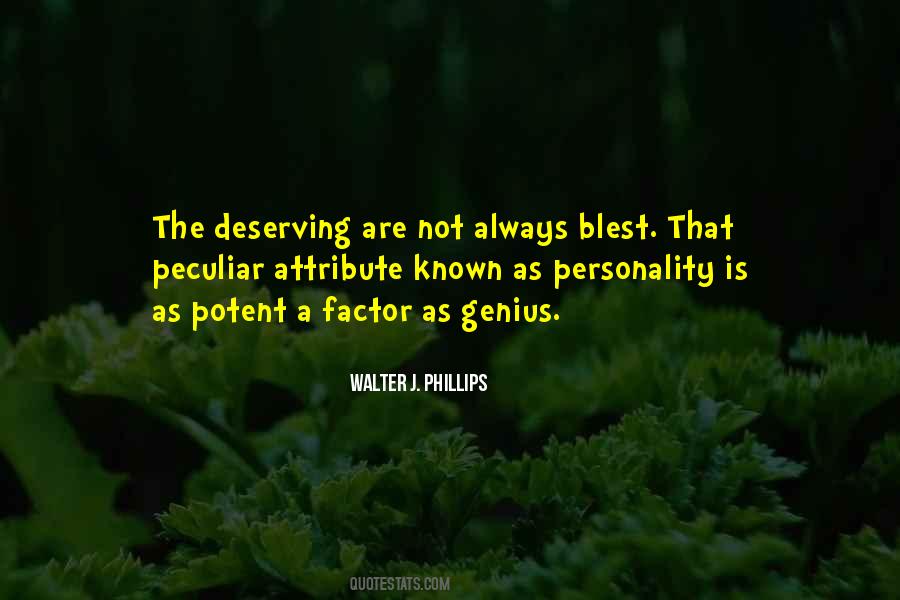 Walter J. Phillips Quotes #357409