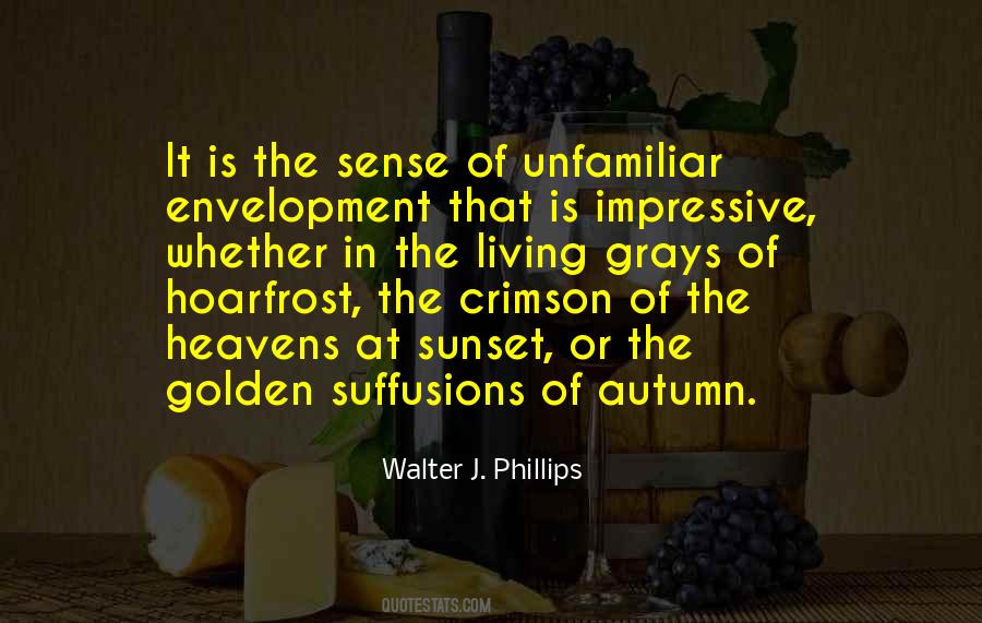 Walter J. Phillips Quotes #616839