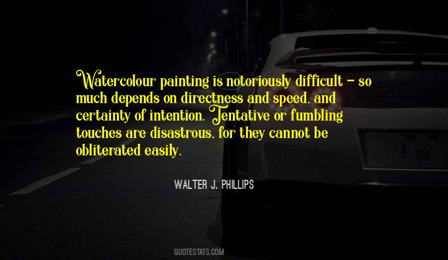 Walter J. Phillips Quotes #671819