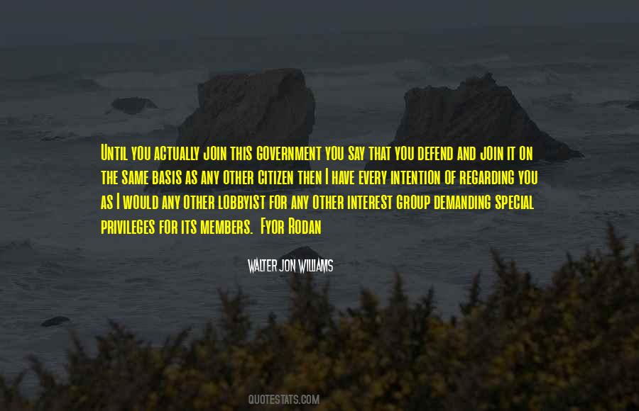 Walter Jon Williams Quotes #1363658