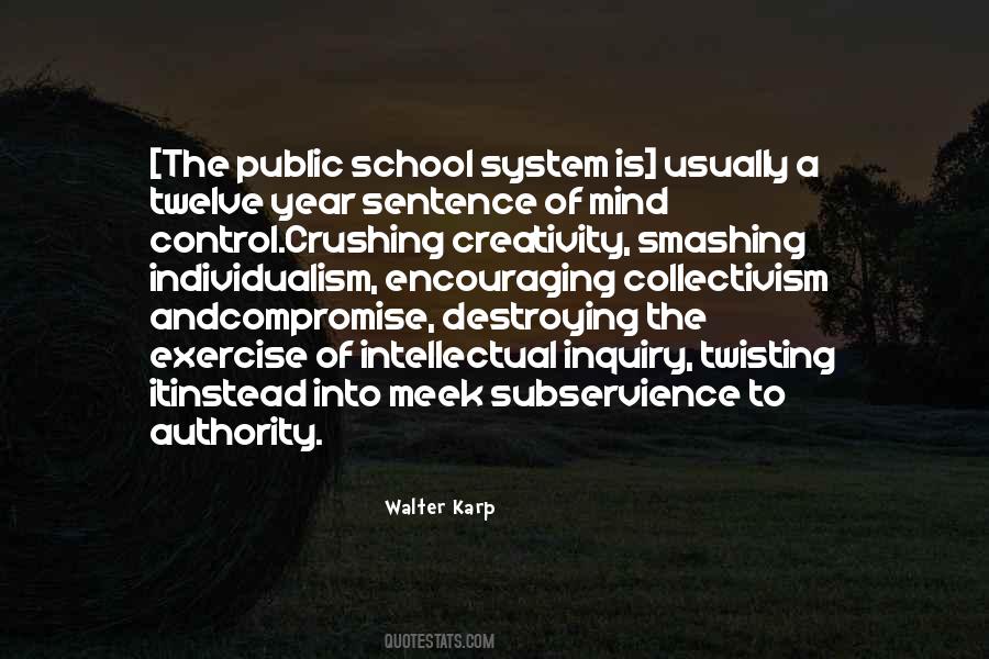 Walter Karp Quotes #877754