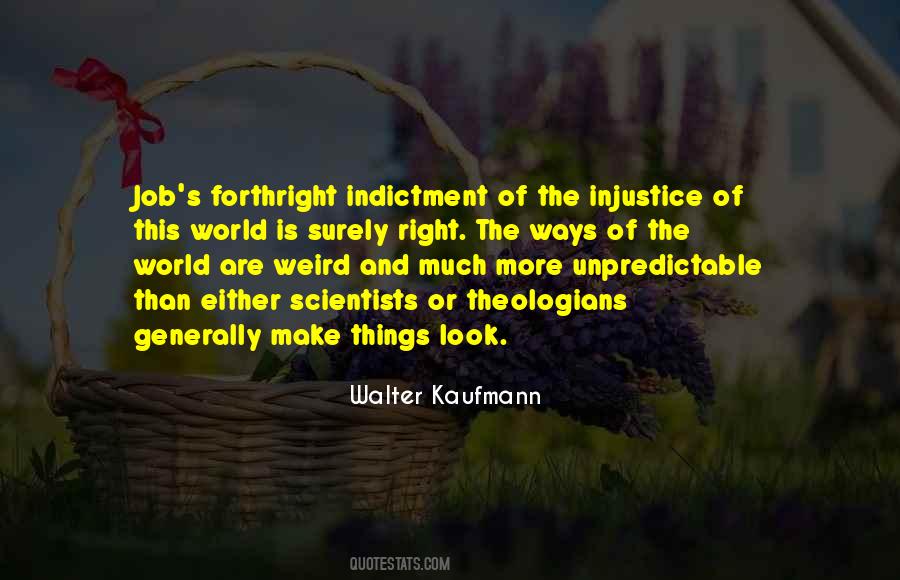 Walter Kaufmann Quotes #1798967