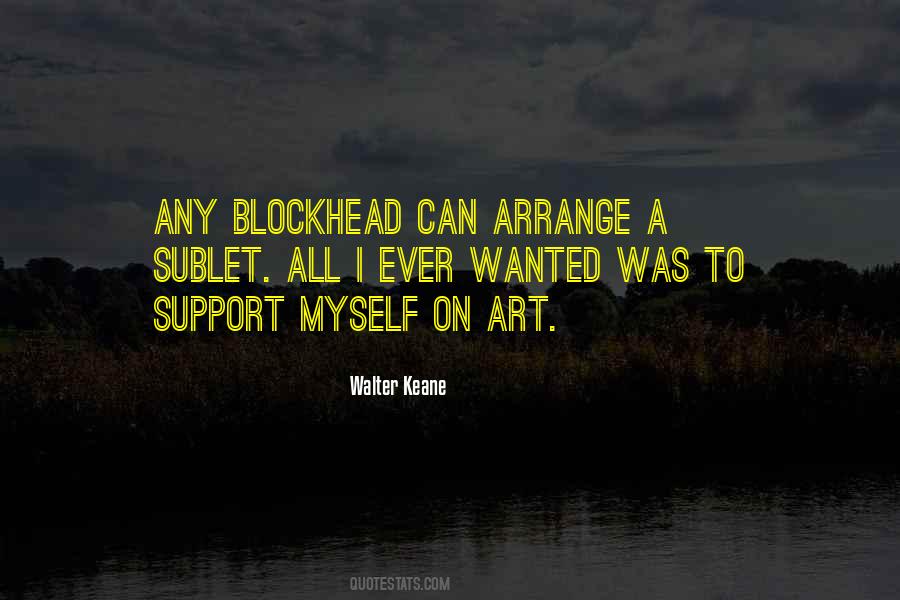 Walter Keane Quotes #981371