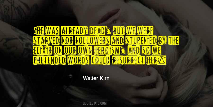 Walter Kirn Quotes #727620