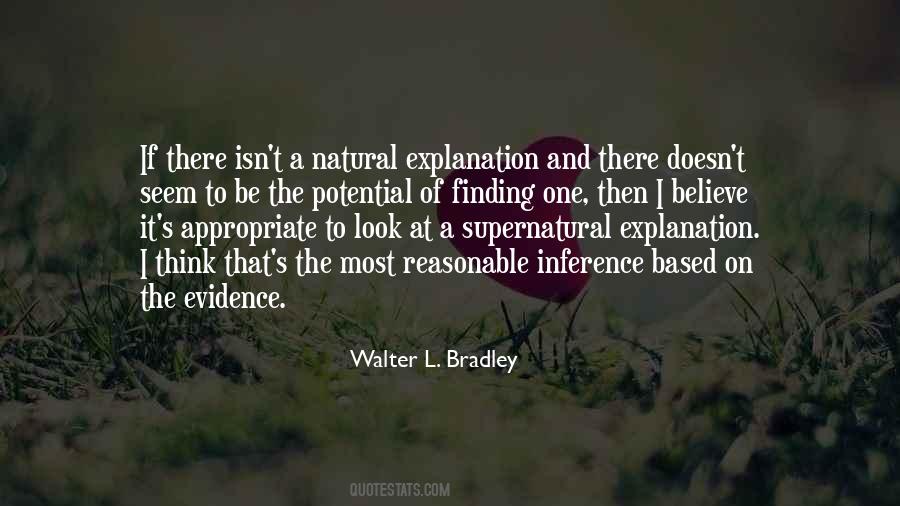 Walter L. Bradley Quotes #1408951